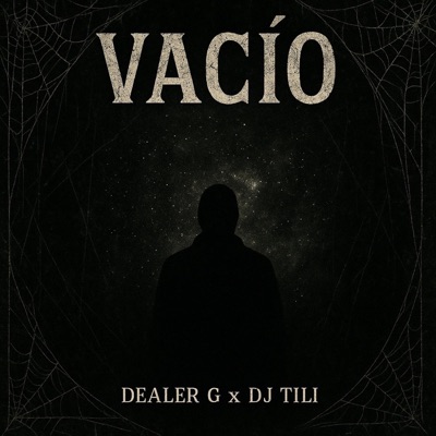 Vacío (feat. Dj Tily) - Single
