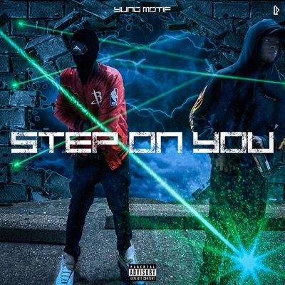 STEP ON YOU - Single