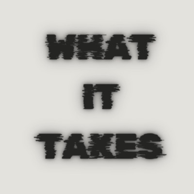 What It Takes (feat. NV Sleigh) - Single