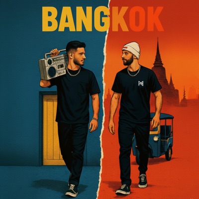 Bangkok (feat. ZZZ Beats) - Single