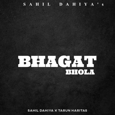Bhagat Bhola - Single