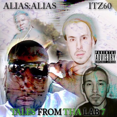 TALES FROM THE LAB 7 (feat. Itz60)