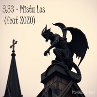 3:33  (feat. ZoZo) [Freestyle] - Single - Mista Los