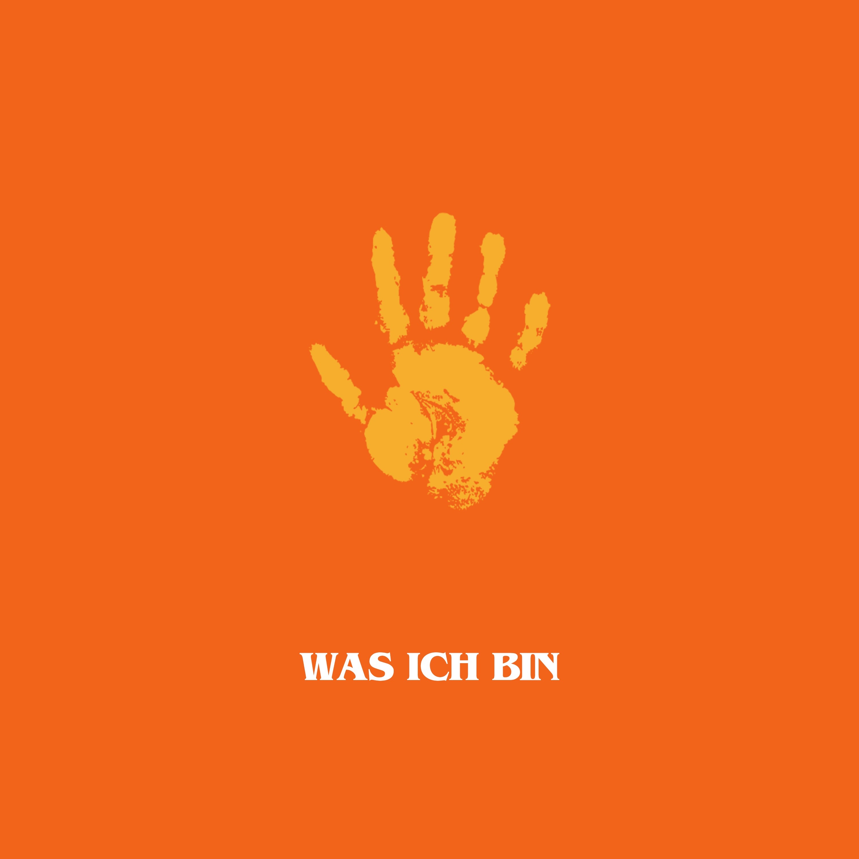 WAS ICH BIN - Single