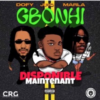 Gbonhi (feat. Jiro & Marla) - Single - Dofy Ldc