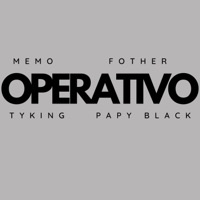 OPERATIVO (feat. El Fother, Tyking & Papy black) - Single - Memo ATR