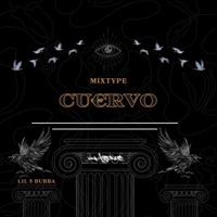 CUERVO - LIL5BUBBA