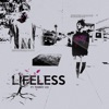 Lifeless (feat. Tommy Ice) - Single