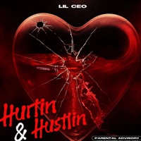 Hurtin n Hustlin - Single - Lil Ceo