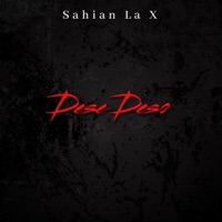 Dese Deso - Single - Sahian La X