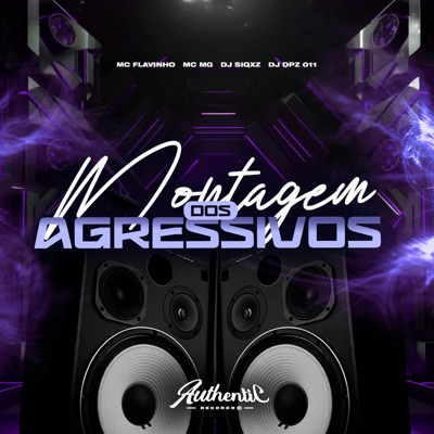 Montagem dos Agressivos (feat. MC MG) - Single