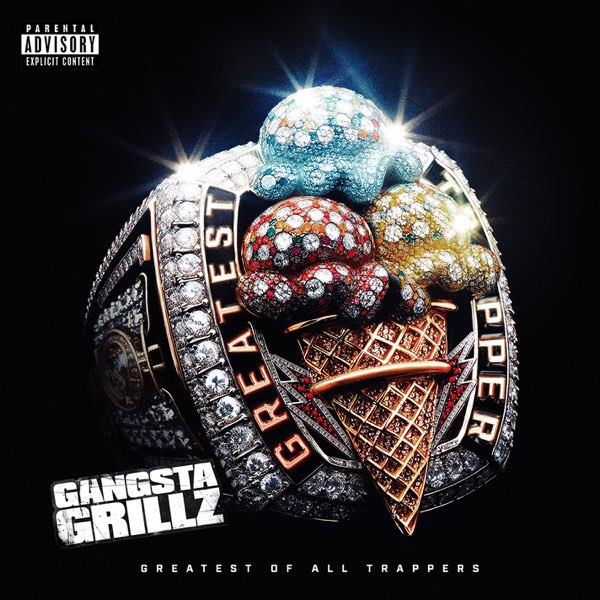 Album artwork for Gucci Mane - Greatest Of All Trappers (Gangsta Grillz Edition)