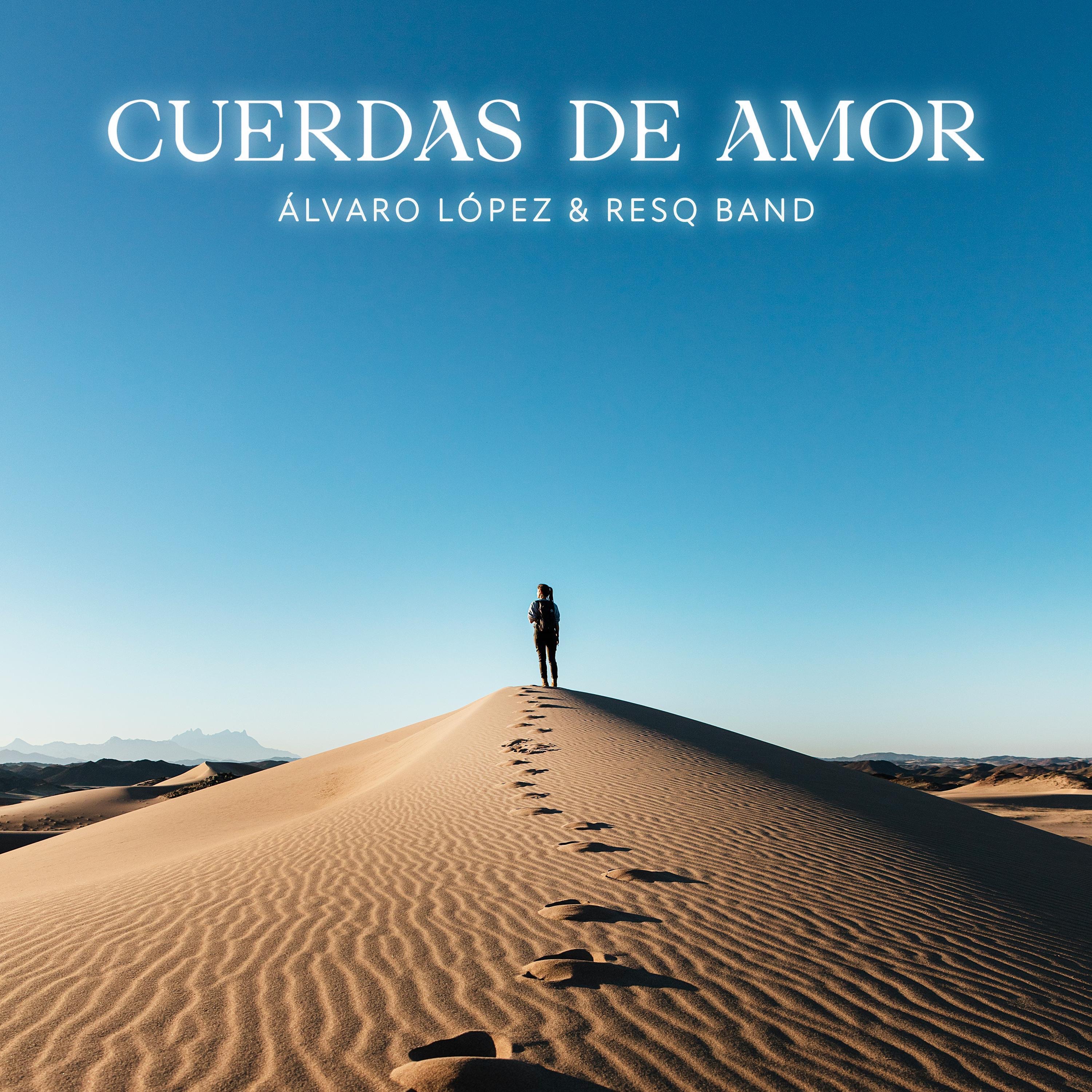 Cuerdas de Amor - Single