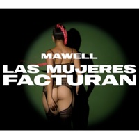 Las Mujeres Facturan - Single - Mawell