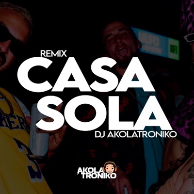 Casa sola (electro house) - Single