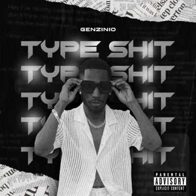 Type Shit - Single
