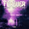 Forever - weknewnothing & nothing,nowhere. lyrics