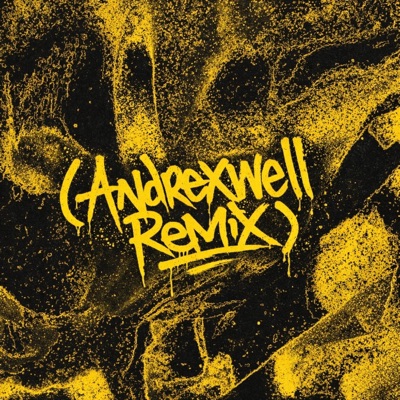 Believe (Andrexwell Remix) - Single