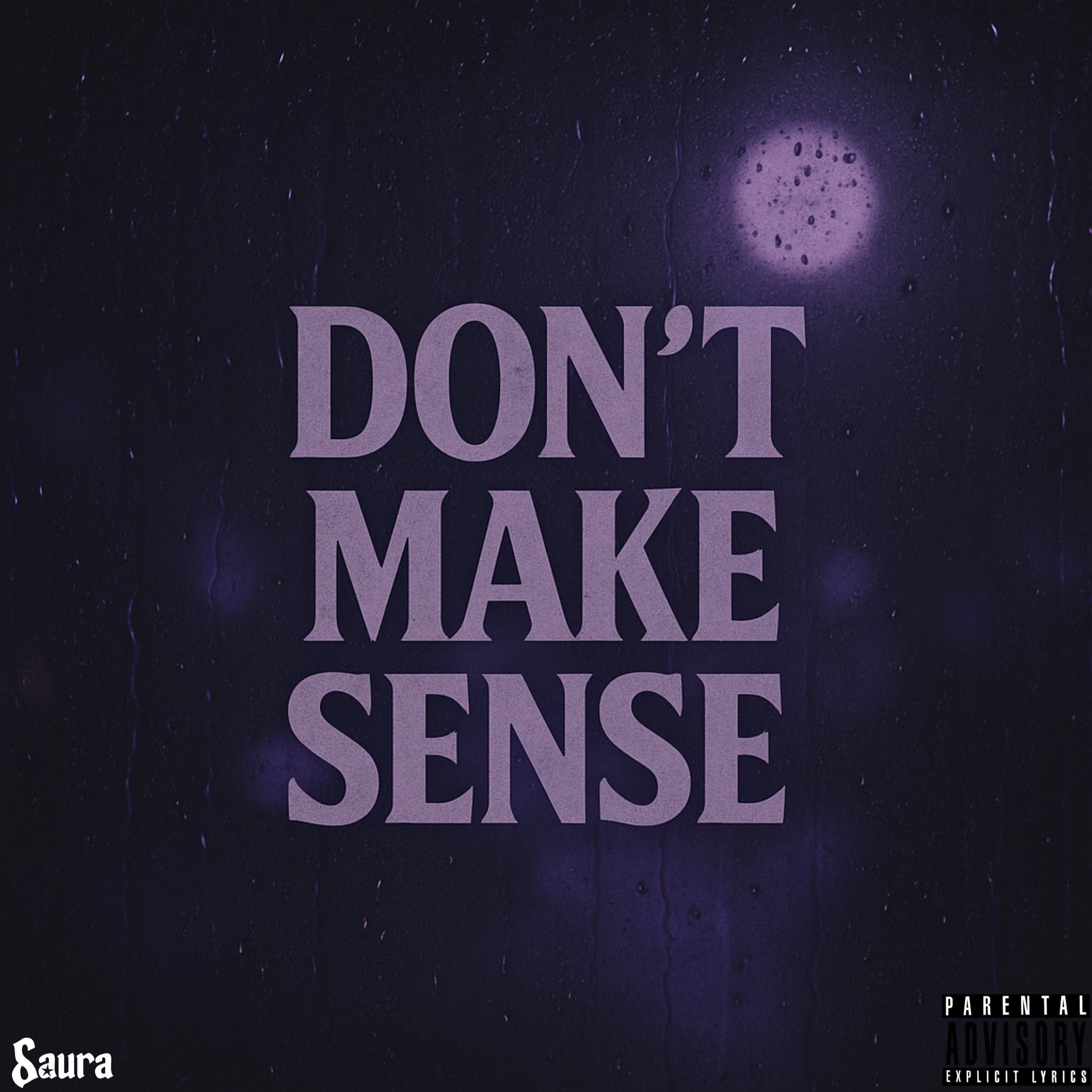 Don't Make Sense - Single