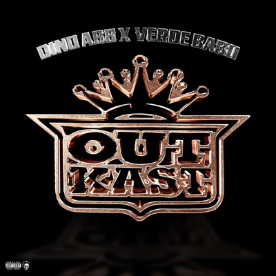 OutKast (feat. Verde Babii) - Single