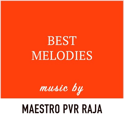 BEST MELODIES