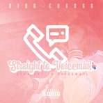 Straight To Voicemail - EP