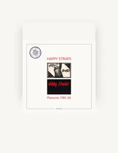 Happy Strapsを聴いたり、ミュージックビデオを鑑賞したり、経歴やツアー日程などを確認したりしましょう！