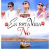 EN ESTA VIDA NO