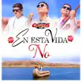 EN ESTA VIDA NO