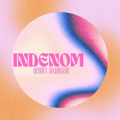 Listen to INDENOM - EP by Benny Bannani