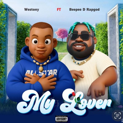 My lover (feat. Beepee D Rapgod) - Single