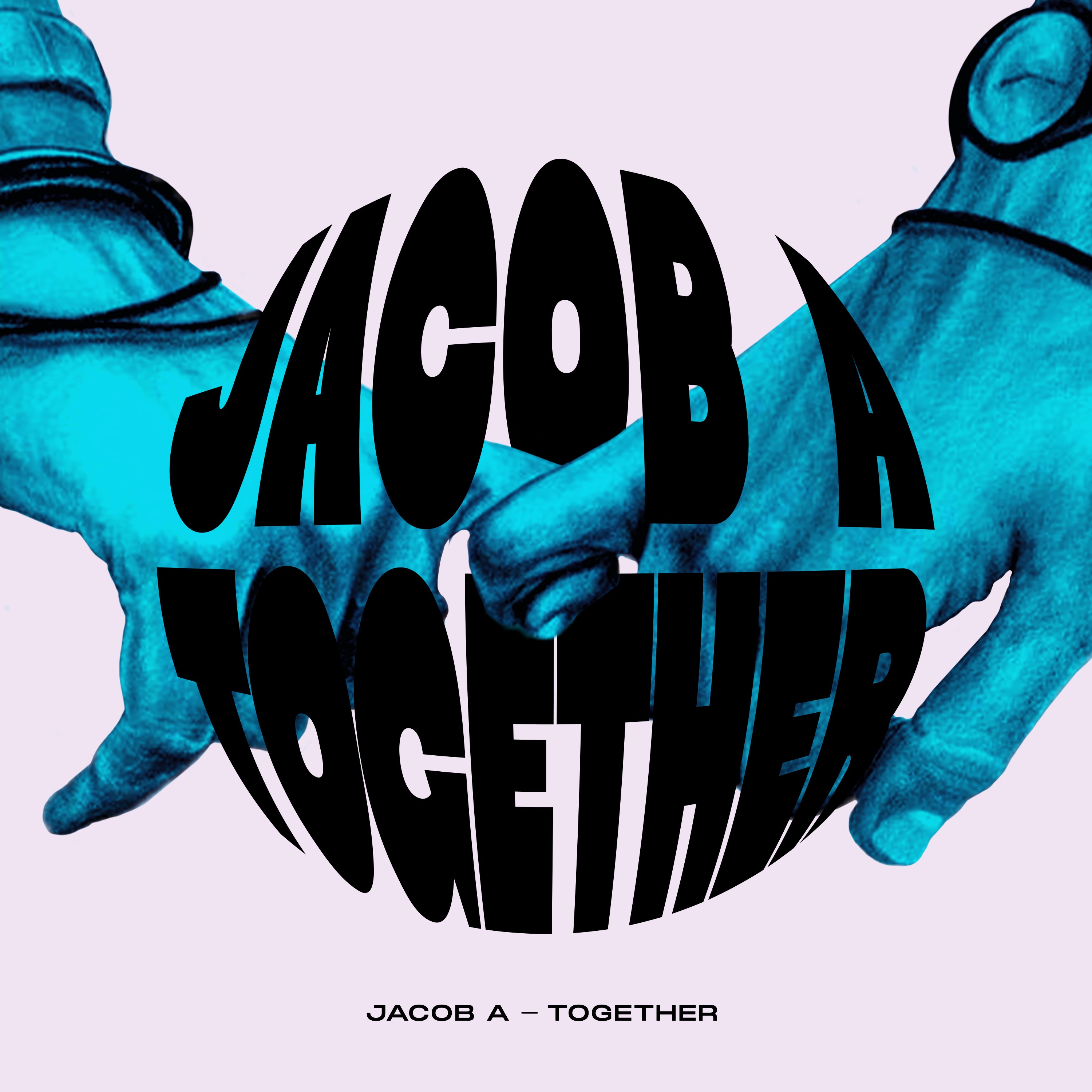 JACOB A - TOGETHER