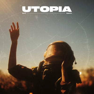 Utopia (feat. Rawin) - Single