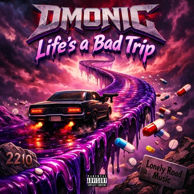 LIFES A BAD TRIP - Single