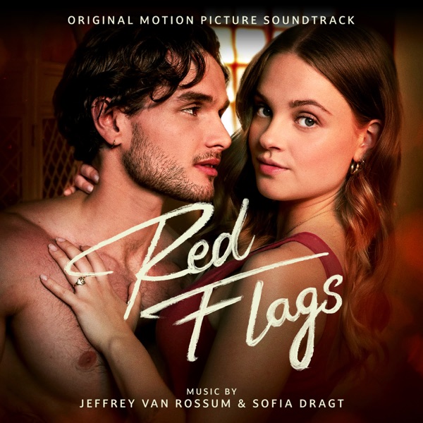 Red Flags (Original Motion Picture Soundtrack)