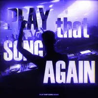 Play That Song Again — PET3RPUNX