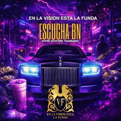 Escucha Bn cover (Corrido Tumbado) - Single