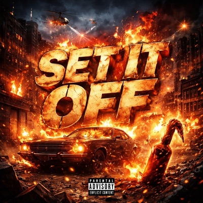 Set it Off (feat. T.M.T The Young Prince) - Single