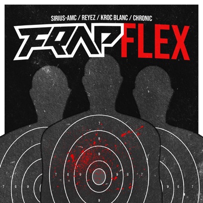 Flex (feat. Sirius-AMC, Reyez, Kroc Blanc & Chronic) - Single