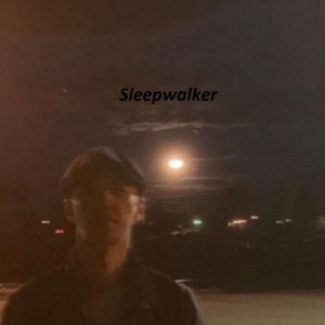 Sleepwalker