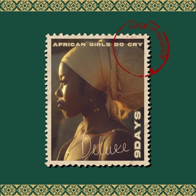 AFRICAN GIRLS DO CRY (DELUXE)