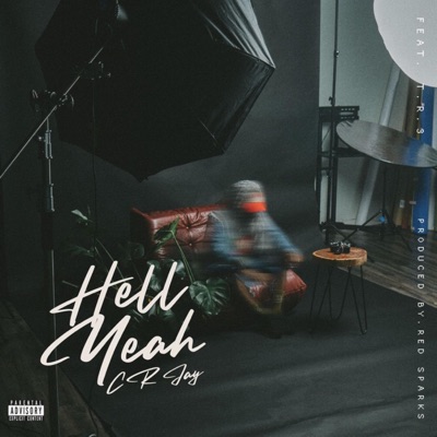 hell yeah (feat. T.R.3) - Single