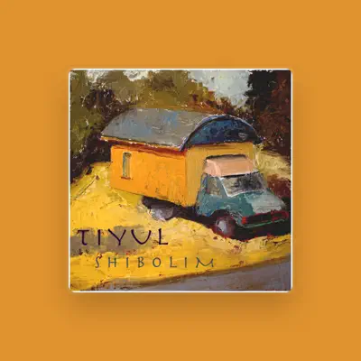 Listen to Tiyul, watch music videos, read bio, see tour dates & more!