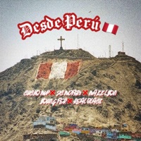 Desde Peru (feat. Cucho MVP & Young Fer) - Single - JC NBF