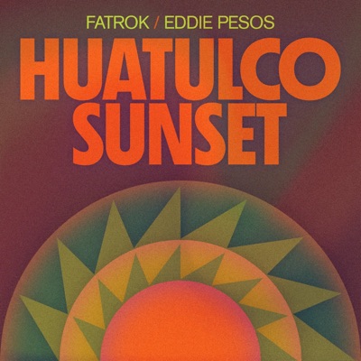 Huatulco Sunset - Single