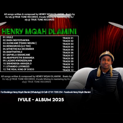 HENRY MQAH DLAMINI (IVULE)