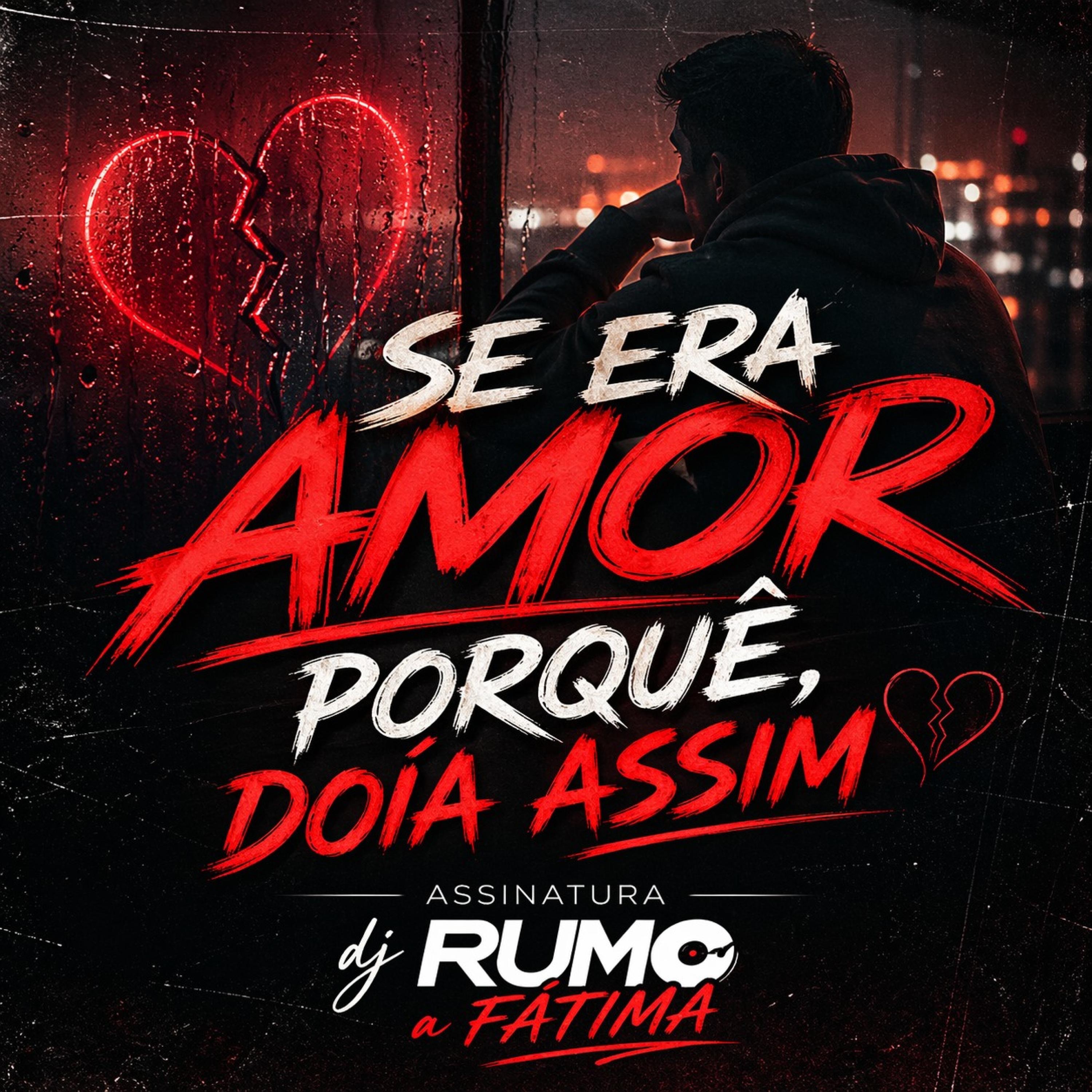 SE ERA AMOR PORQUE DOÍA ASSIM - Single