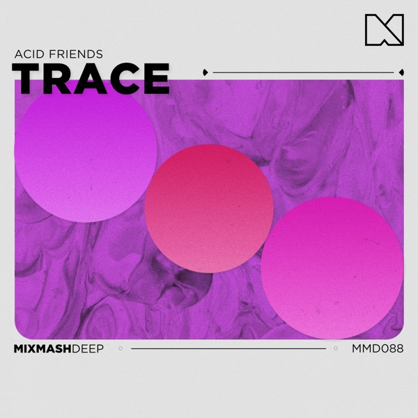 Acid Friends - Single