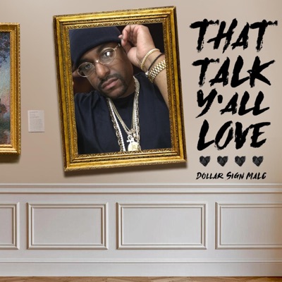 That Talk Y'all Love