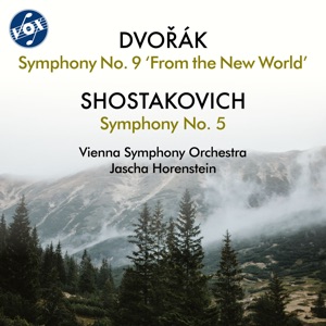 Dvořák: Symphony No. 9 in E Minor, Op. 95, B. 178 "From the New World" - Shostakovich: Symphony No. 5 in D Minor, Op. 47